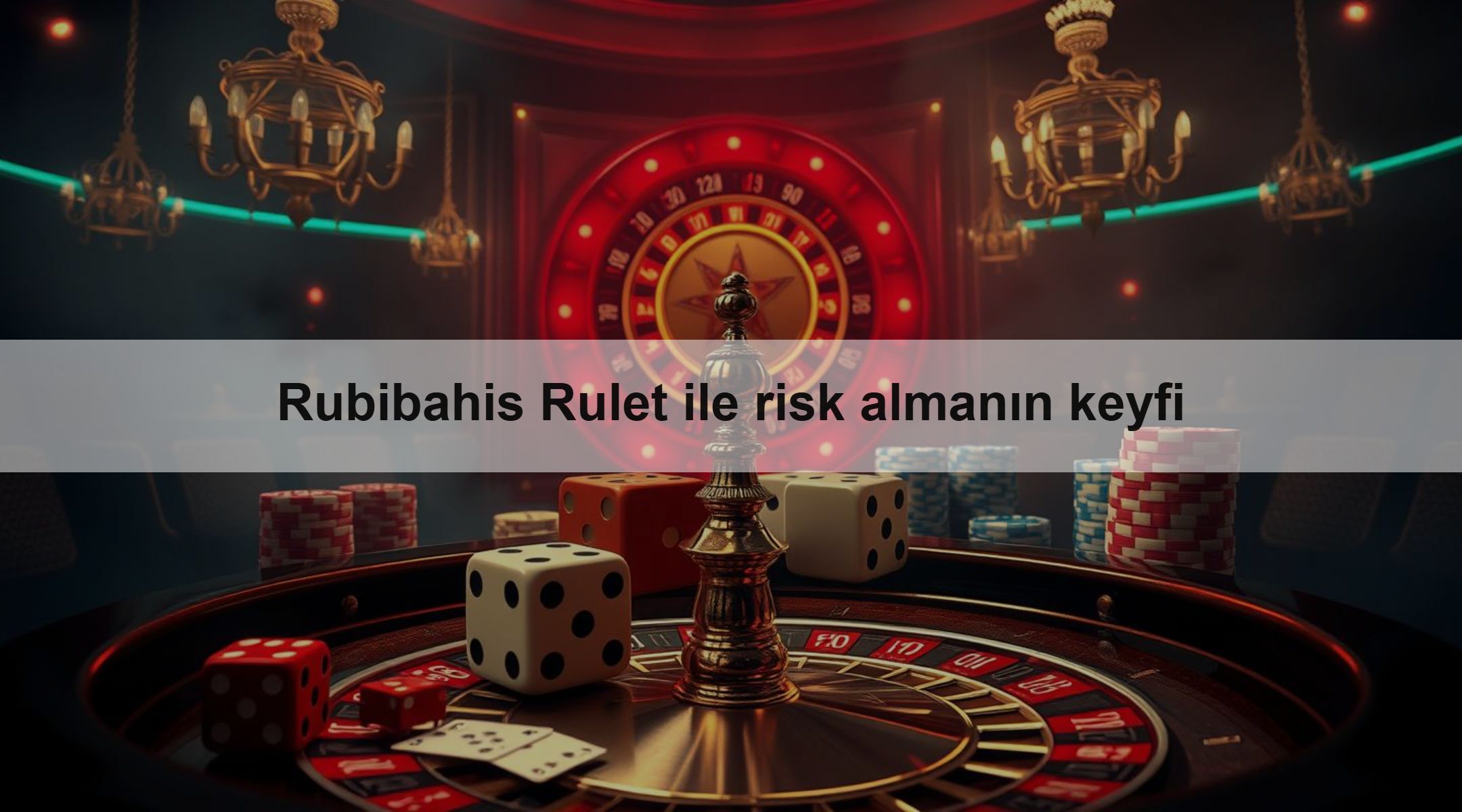 Rubibahis Rulet ile risk almanın keyfi