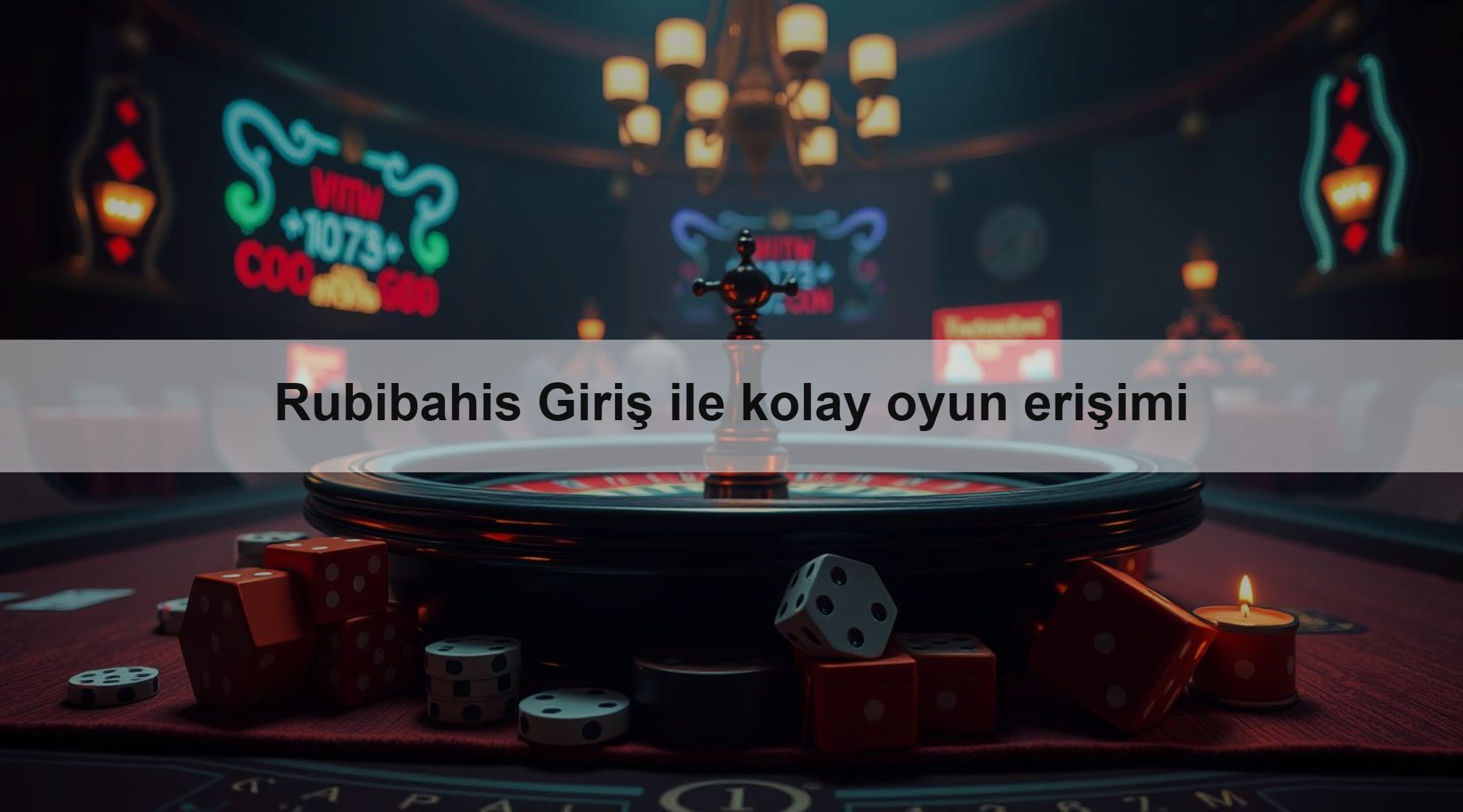 Rubibahis Giriş ile kolay oyun erişimi
