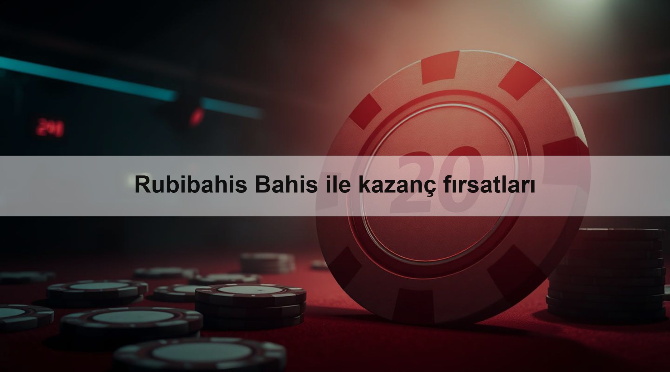 Rubibahis Bahis ile kazanç fırsatları