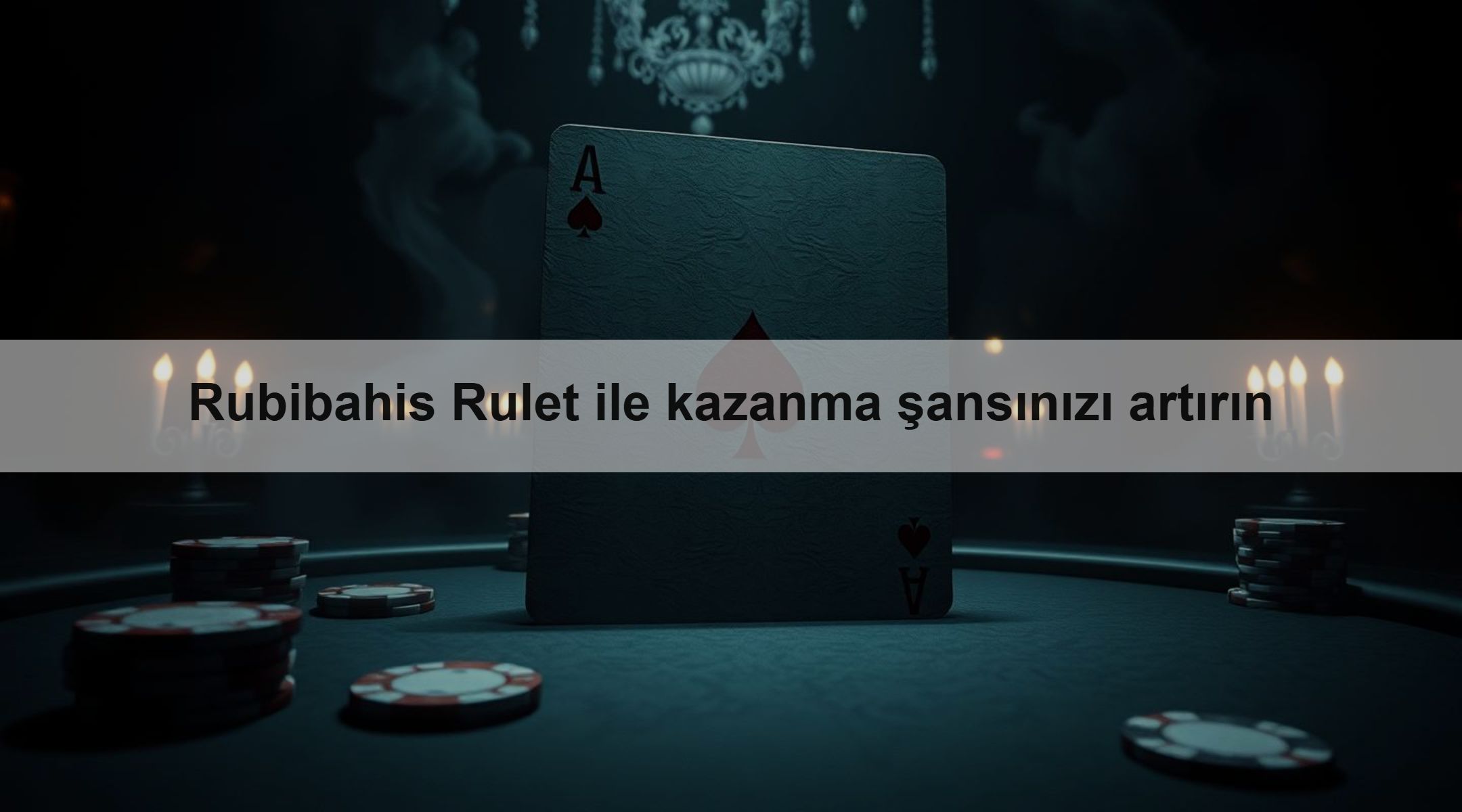 Rubibahis Rulet ile kazanma şansınızı artırın