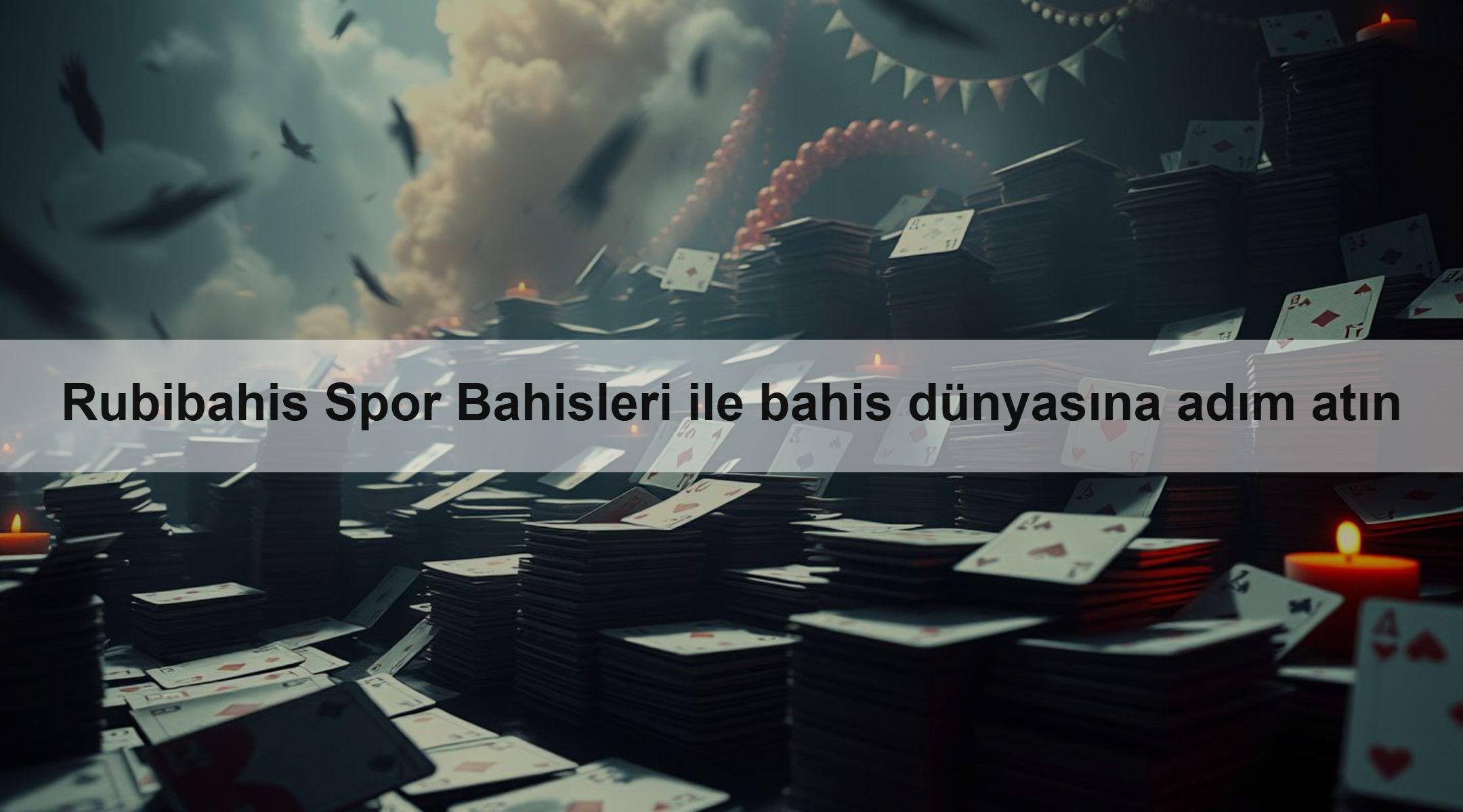 Rubibahis Spor Bahisleri ile bahis dünyasına adım atın