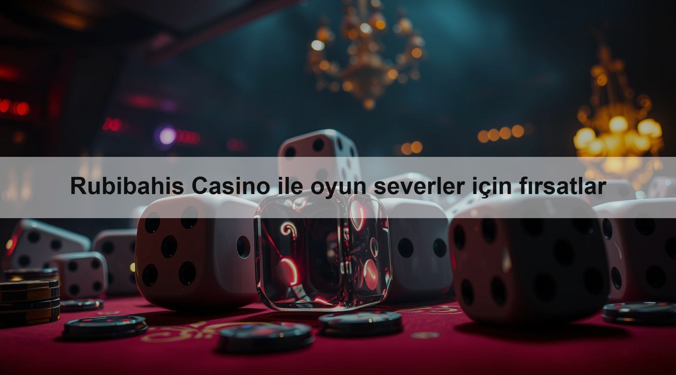 Rubibahis Casino ile oyun severler için fırsatlar
