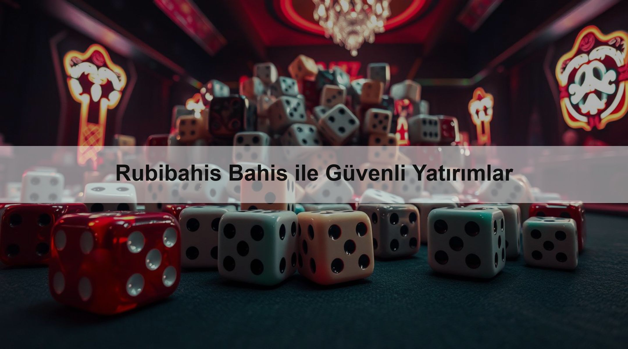 Rubibahis Bahis ile Güvenli Yatırımlar