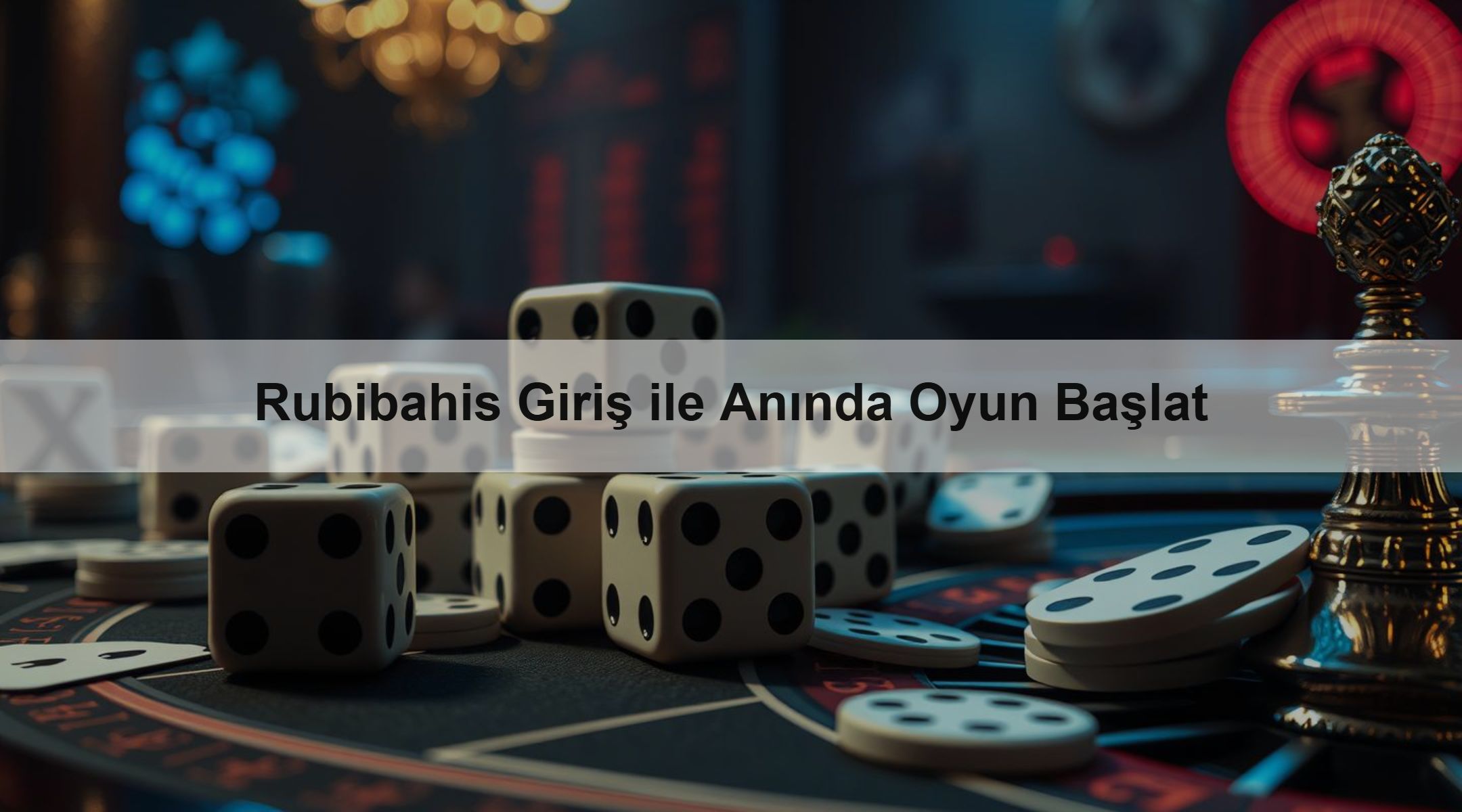 Rubibahis Giriş ile Anında Oyun Başlat