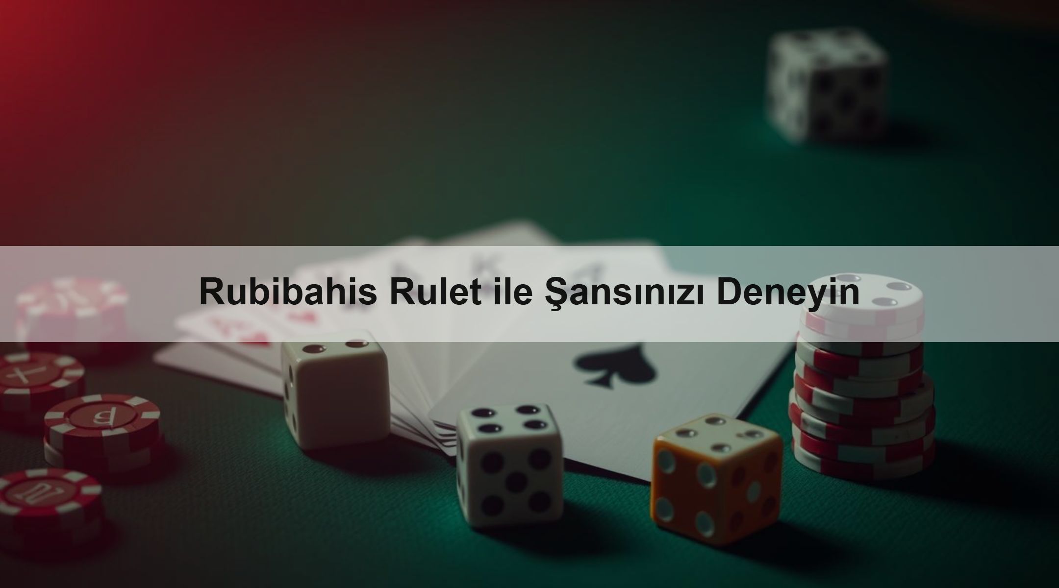 Rubibahis Rulet ile Şansınızı Deneyin
